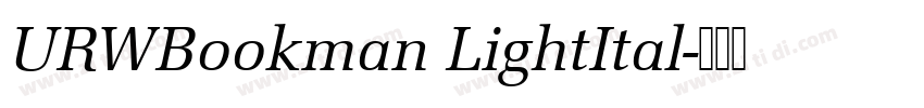 URWBookman LightItal字体转换